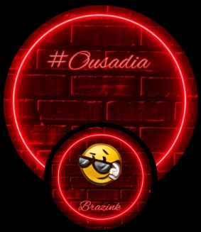 #Ousadia